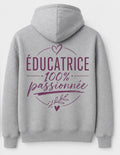 Hoodie (Éducatrice 100% passionnée)