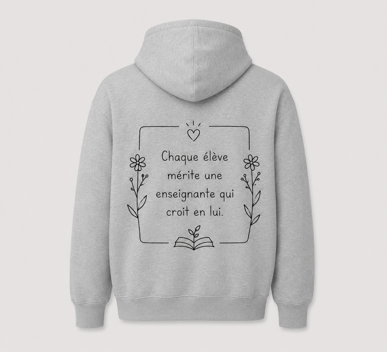 Chaque élève mérite une enseignante qui croit en lui.
